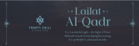 Peaceful Lailat Al-Qadr Twitter Header Design