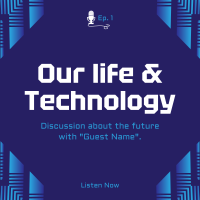 Life & Technology Podcast Instagram Post Design