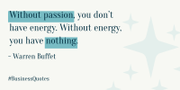 Nothing Without Passion Twitter Post Design