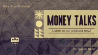 Money Talks Podcast Facebook event cover Image Preview