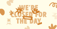 We're Closed Today Facebook Ad Design