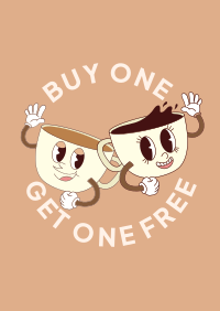 Coffee Buy One Get One  Poster Design