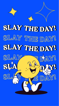 Slay the day! Facebook Story Image Preview