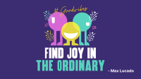 Finding Joy Quote Video Image Preview