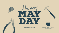 Happy May Day Video Design