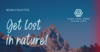 Get Lost In Nature Facebook ad Image Preview