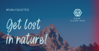 Get Lost In Nature Facebook Ad Design