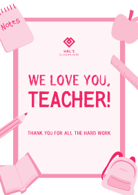 We Love You Teacher Poster Image Preview