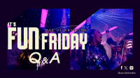 Friday Party Q&A Animation Image Preview