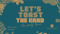 Graduation Day Toast Facebook event cover Image Preview