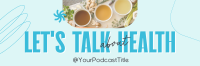 Health Wellness Podcast Twitter header (cover) Image Preview