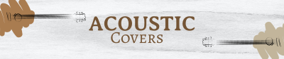 Acoustic Covers SoundCloud banner