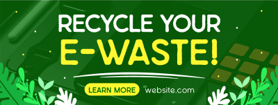 Recycle your E-waste Facebook cover Image Preview