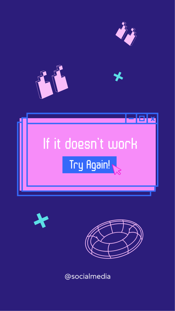 Just Try Again Facebook Story Design