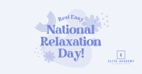 National Relaxation Day Greeting Facebook ad Image Preview