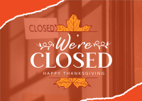 Autumn Thanksgiving We're Closed  Postcard Design