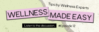 Easy Wellness Podcast Twitter header (cover) Image Preview