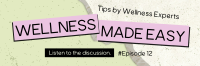 Easy Wellness Podcast Twitter Header Image Preview