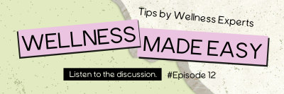 Easy Wellness Podcast Twitter header (cover) Image Preview