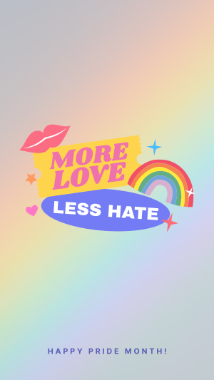 More Love, Less Hate Facebook story Image Preview