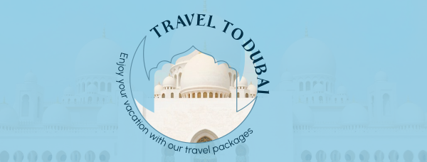 Dubai Trip Facebook Cover Design Image Preview
