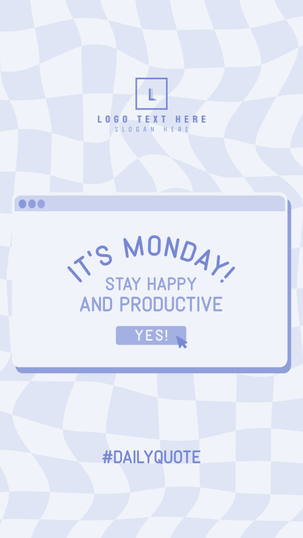 Have a Great Monday Instagram Story Design Image Preview