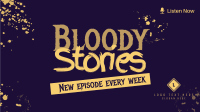 Bloody Stories Animation Design