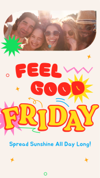 Feel Good Friday Video Image Preview