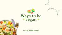Ways to be Vegan YouTube Banner Design