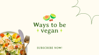 Ways to be Vegan YouTube cover (channel art) Image Preview