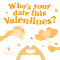 Who’s your date this Valentines? Instagram Post Design