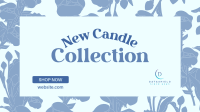 New Candle Collection Facebook Event Cover Design