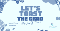 Graduation Day Toast Facebook ad Image Preview