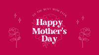 To The Best Mom Facebook event cover Image Preview