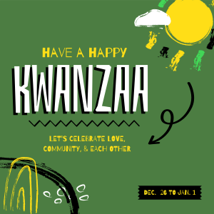 A Happy Kwanzaa Instagram post Image Preview