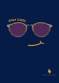 Stay Cool Glasses Poster Design