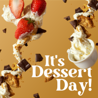 It's Dessert Day! Instagram Post Design