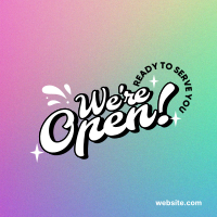 We're Open Funky Instagram Post Design