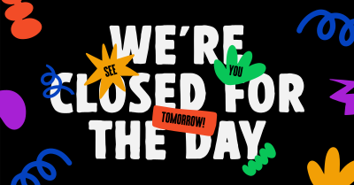 We're Closed Today Facebook ad Image Preview