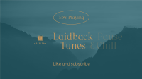 Laidback Tunes Playlist YouTube Banner Image Preview