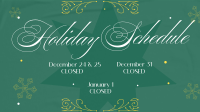 Holidays Schedule Animation Preview