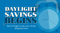 Playful Daylight Savings Video Preview