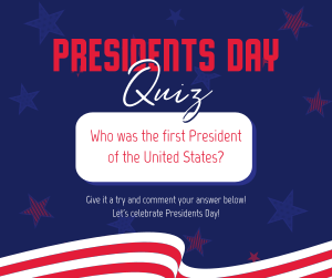 Presidents Day Pop Quiz Facebook post Image Preview