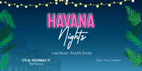 Havana Nights Twitter Post Image Preview
