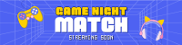 Game Night Match Twitch banner Image Preview