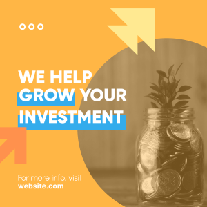 Grow your investment Instagram post Image Preview