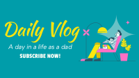Daily Daddy Life YouTube Video Design