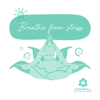 Breathe From Stress Instagram post Image Preview