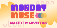 Marvelous Monday Twitter post Image Preview