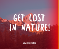 Get Lost In Nature Facebook Post Design